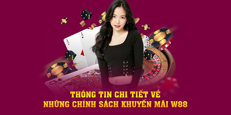 Khuyến mãi và ưu đãi trên Link W88