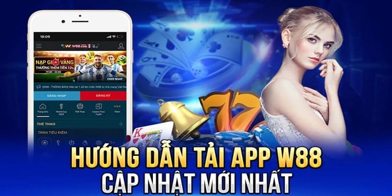 Tải và cài đặt W88 apps