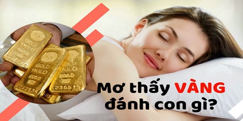 Mơ thấy đi khai thác vàng