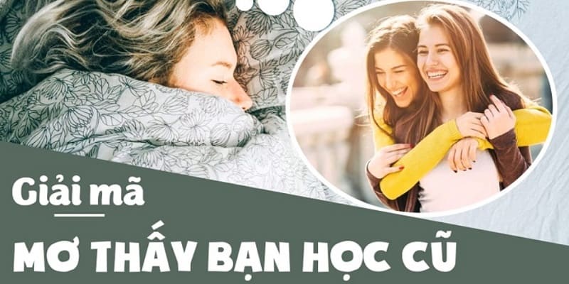 Mộng thấy bạn học cũ cùng ăn uống